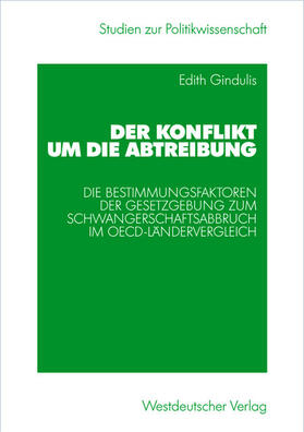 Gindulis |  Der Konflikt um die Abtreibung | Buch |  Sack Fachmedien