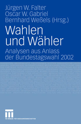 Falter / Weßels / Gabriel |  Wahlen und Wähler | Buch |  Sack Fachmedien