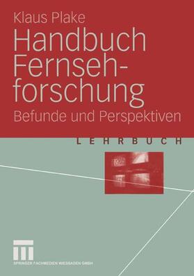 Plake |  Handbuch Fernsehforschung | Buch |  Sack Fachmedien