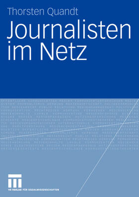 Quandt |  Journalisten im Netz | Buch |  Sack Fachmedien