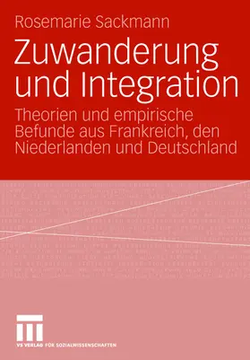 Sackmann |  Zuwanderung und Integration | Buch |  Sack Fachmedien