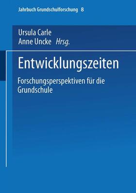 Unckel / Carle |  Entwicklungszeiten | Buch |  Sack Fachmedien