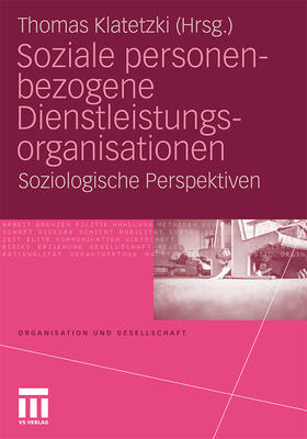 Klatetzki |  Soziale personenbezogene Dienstleistungsorganisationen | Buch |  Sack Fachmedien