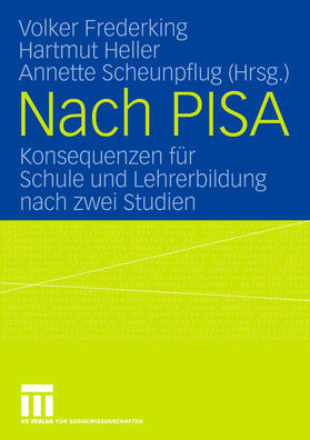 Frederking / Scheunpflug / Heller |  Nach PISA | Buch |  Sack Fachmedien