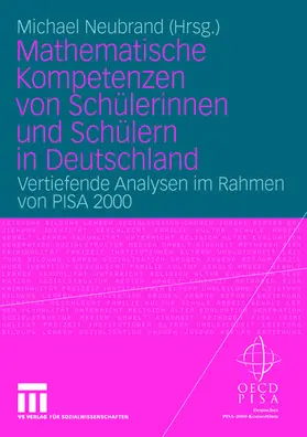 Neubrand |  Mathematische Kompetenzen von Schülerinnen und Schülern in Deutschland | Buch |  Sack Fachmedien