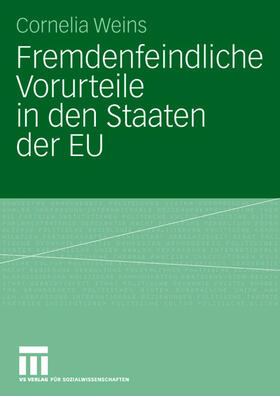 Weins |  Fremdenfeindliche Vorurteile in den Staaten der EU | Buch |  Sack Fachmedien
