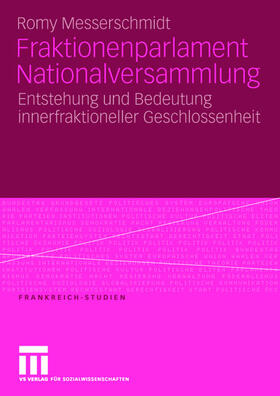 Messerschmidt |  Fraktionenparlament Nationalversammlung | Buch |  Sack Fachmedien