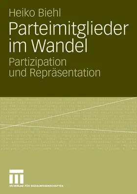 Biehl |  Parteimitglieder im Wandel | Buch |  Sack Fachmedien