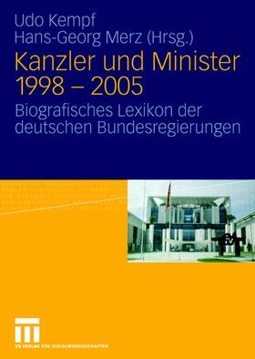 Kempf / Merz |  Kanzler und Minister 1998 - 2005 | Buch |  Sack Fachmedien