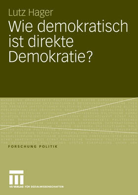 Hager |  Wie demokratisch ist direkte Demokratie? | Buch |  Sack Fachmedien