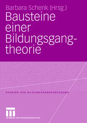 Schenk |  Bausteine einer Bildungsgangtheorie | Buch |  Sack Fachmedien