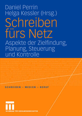 Kessler / Perrin |  Schreiben fürs Netz | Buch |  Sack Fachmedien