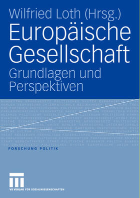 Loth |  Europäische Gesellschaft | Buch |  Sack Fachmedien