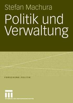 Machura |  Politik und Verwaltung | Buch |  Sack Fachmedien