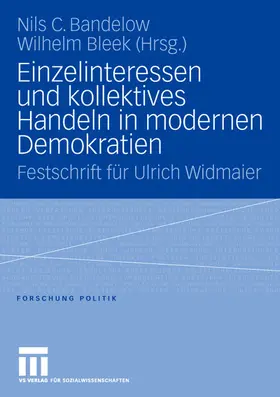 Bleek / Bandelow |  Einzelinteressen und kollektives Handeln in modernen Demokratien | Buch |  Sack Fachmedien