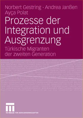 Gestring / Polat / Janßen |  Prozesse der Integration und Ausgrenzung | Buch |  Sack Fachmedien