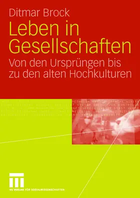 Brock |  Leben in Gesellschaften | Buch |  Sack Fachmedien