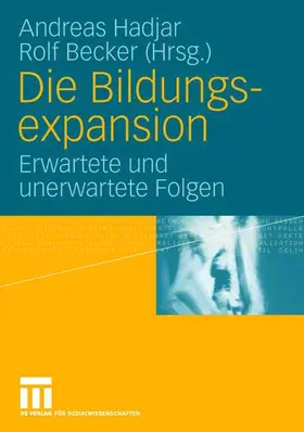 Becker / Hadjar |  Die Bildungsexpansion | Buch |  Sack Fachmedien