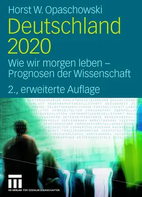 Opaschowski |  Deutschland 2020 | Buch |  Sack Fachmedien