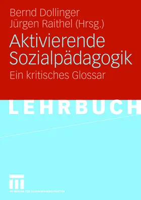 Raithel / Dollinger |  Aktivierende Sozialpädagogik | Buch |  Sack Fachmedien