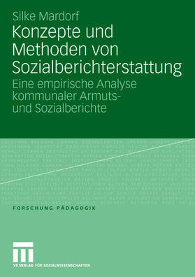 Mardorf |  Konzepte und Methoden von Sozialberichterstattung | Buch |  Sack Fachmedien