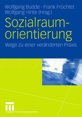 Budde / Hinte / Früchtel |  Sozialraumorientierung | Buch |  Sack Fachmedien