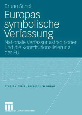 Scholl |  Europas symbolische Verfassung | Buch |  Sack Fachmedien