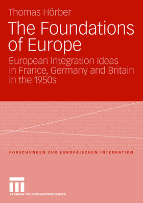 Hörber |  The Foundations of Europe | Buch |  Sack Fachmedien