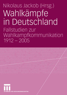 Jackob |  Wahlkämpfe in Deutschland | Buch |  Sack Fachmedien