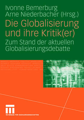Niederbacher / Bemerburg |  Die Globalisierung und ihre Kritik(er) | Buch |  Sack Fachmedien