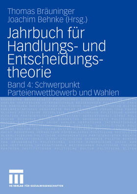 Joachim / Bräuninger |  Jahrbuch für Handlungs- und Entscheidungstheorie | Buch |  Sack Fachmedien