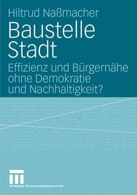 Nassmacher |  Baustelle Stadt | Buch |  Sack Fachmedien