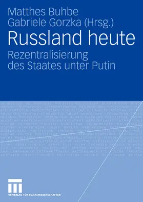 Gorzka / Buhbe |  Russland heute | Buch |  Sack Fachmedien