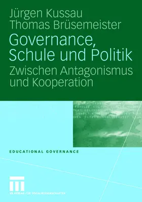 Brüsemeister / Kussau |  Governance, Schule und Politik | Buch |  Sack Fachmedien