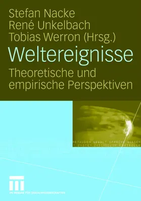 Nacke / Werron / Unkelbach |  Weltereignisse | Buch |  Sack Fachmedien