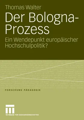 Walter |  Der Bologna-Prozess | Buch |  Sack Fachmedien