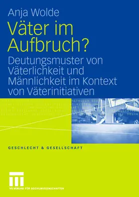 Wolde |  Väter im Aufbruch? | Buch |  Sack Fachmedien