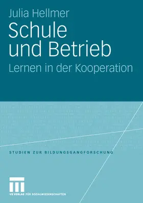 Hellmer |  Schule und Betrieb | Buch |  Sack Fachmedien