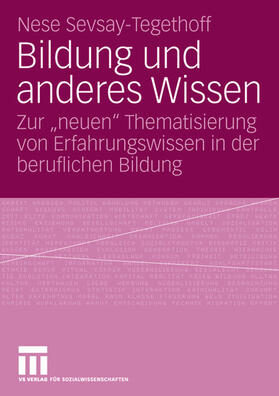 Sevsay-Tegethoff |  Bildung und anderes Wissen | Buch |  Sack Fachmedien