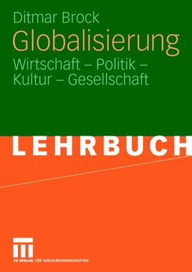 Brock |  Globalisierung | Buch |  Sack Fachmedien
