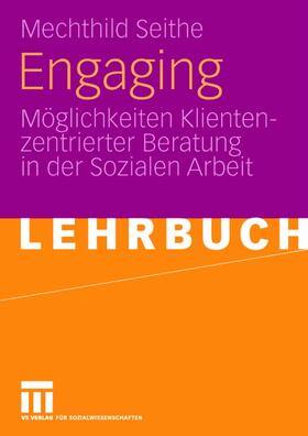 Seithe |  Engaging | Buch |  Sack Fachmedien