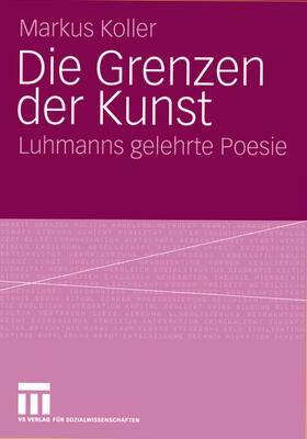 Koller |  Die Grenzen der Kunst | Buch |  Sack Fachmedien