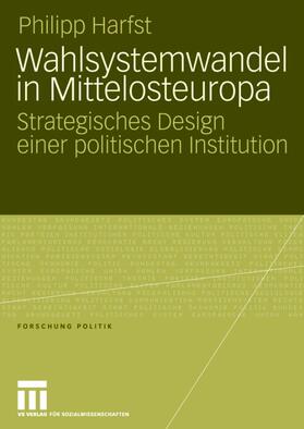 Harfst |  Wahlsystemwandel in Mittelosteuropa | Buch |  Sack Fachmedien