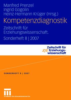 Prenzel / Krüger / Gogolin | Kompetenzdiagnostik | Buch | 978-3-531-15495-4 | sack.de