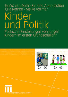 van Deth / Vollmar / Abendschön |  Kinder und Politik | Buch |  Sack Fachmedien