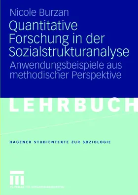 Burzan |  Quantitative Forschung in der Sozialstrukturanalyse | Buch |  Sack Fachmedien