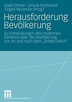 Ehmer / Reulecke / Ferdinand |  Herausforderung Bevölkerung | Buch |  Sack Fachmedien