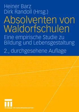 Randoll / Barz |  Absolventen von Waldorfschulen | Buch |  Sack Fachmedien