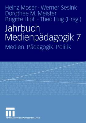 Moser / Sesink / Hug |  Jahrbuch Medienpädagogik 7 | Buch |  Sack Fachmedien