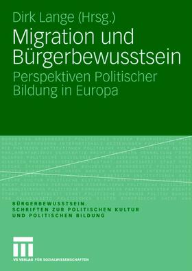Lange |  Migration und Bürgerbewusstsein | Buch |  Sack Fachmedien